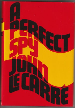 Item #014134 A Perfect Spy. John Le Carre