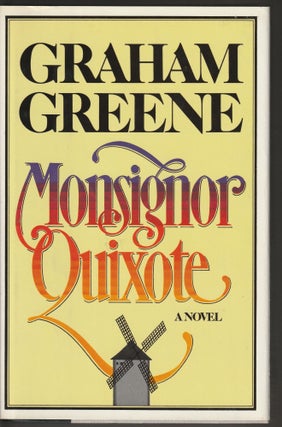 Item #014157 Monsignor Quixote. Graham Greene