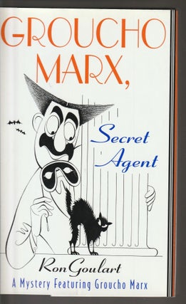 Item #014164 Groucho Marx, Secret Agent (Signed First Edition). Ron Goulart