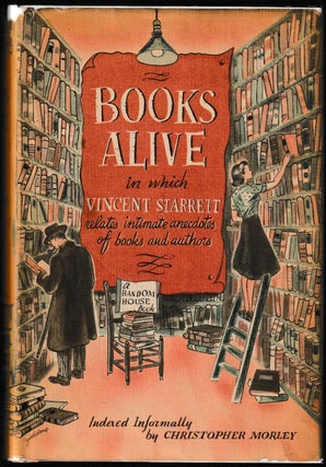 Item #014224 Books Alive:A Profane Chronicle of Literary Endeavor and Literary Misdemeanor....