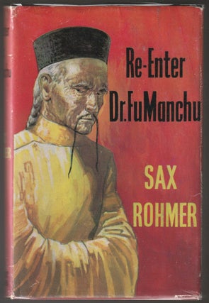 Item #014253 Re-Enter Fu Manchu. Sax Rohmer