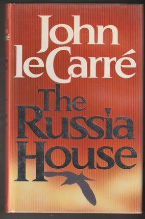 Item #014285 The Russia house. John Le Carr&eacute