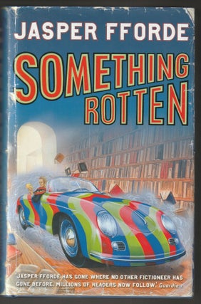 Item #014305 Something Rotten (Signed First Edition). Jasper Fforde