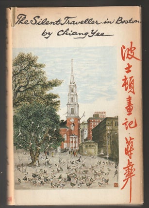 Item #014403 The Silent Traveller in Boston. Chiang Yee