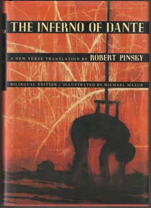 Item #014465 The Inferno of Dante: A New Verse Translation, Bilingual Edition. Dante Alighieri,...