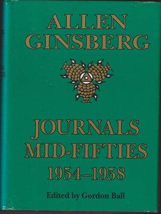 Item #014513 Allen Ginsberg: Journals Mid-Fifties 1954-1958 (Signed Presentation Copy and TLS)....