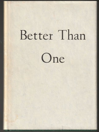 Item #014539 Better Than One. Damon Knight, Kate Wilhelm