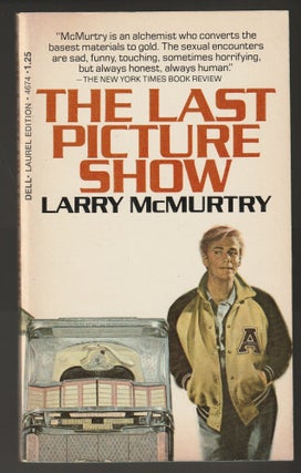 Item #014564 The Last Picture Show. Larry McMurtry