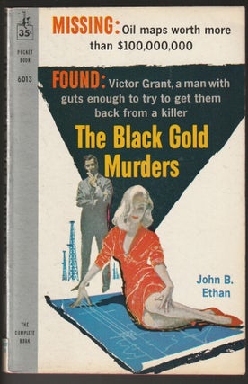 Item #014571 The Black Gold Murders. John B. Ethan
