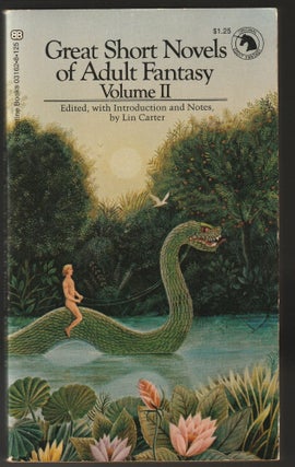 Item #014574 Great Short Novels of Adult Fantasy Volume II. Lin Carter