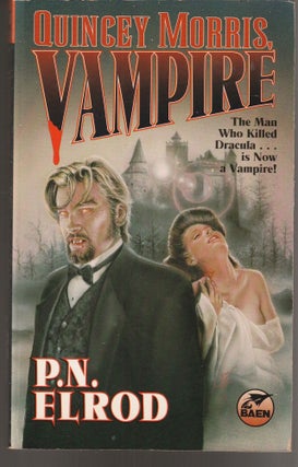 Item #014604 Quincey Morris, Vampire. P. N. Elrod