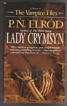 Item #014606 Lady Crymsyn (Vampire Files, No. 9). P. N. Elrod