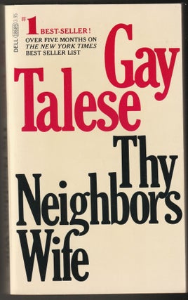 Item #014640 The Neighbor's Wife. Gay Talese