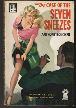 Item #014677 The Case of the Seven Sneezes (Dell Map Back). Anthony Boucher