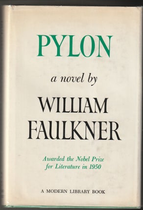 Item #014790 Pylon - Modern Library 380. William Faulkner