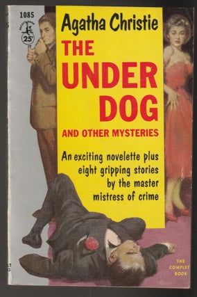 Item #014823 The Underdog and Other Mysteries. Agatha Christie