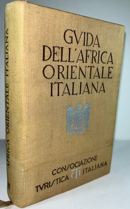 Item #014849 Guida Dell'Africa Orientale Italiana (Guide to Italian East Africa
