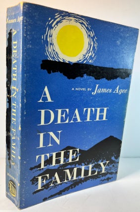 Item #014887 A Death in the Family (Scarce Advance Reading Copy). James Agee