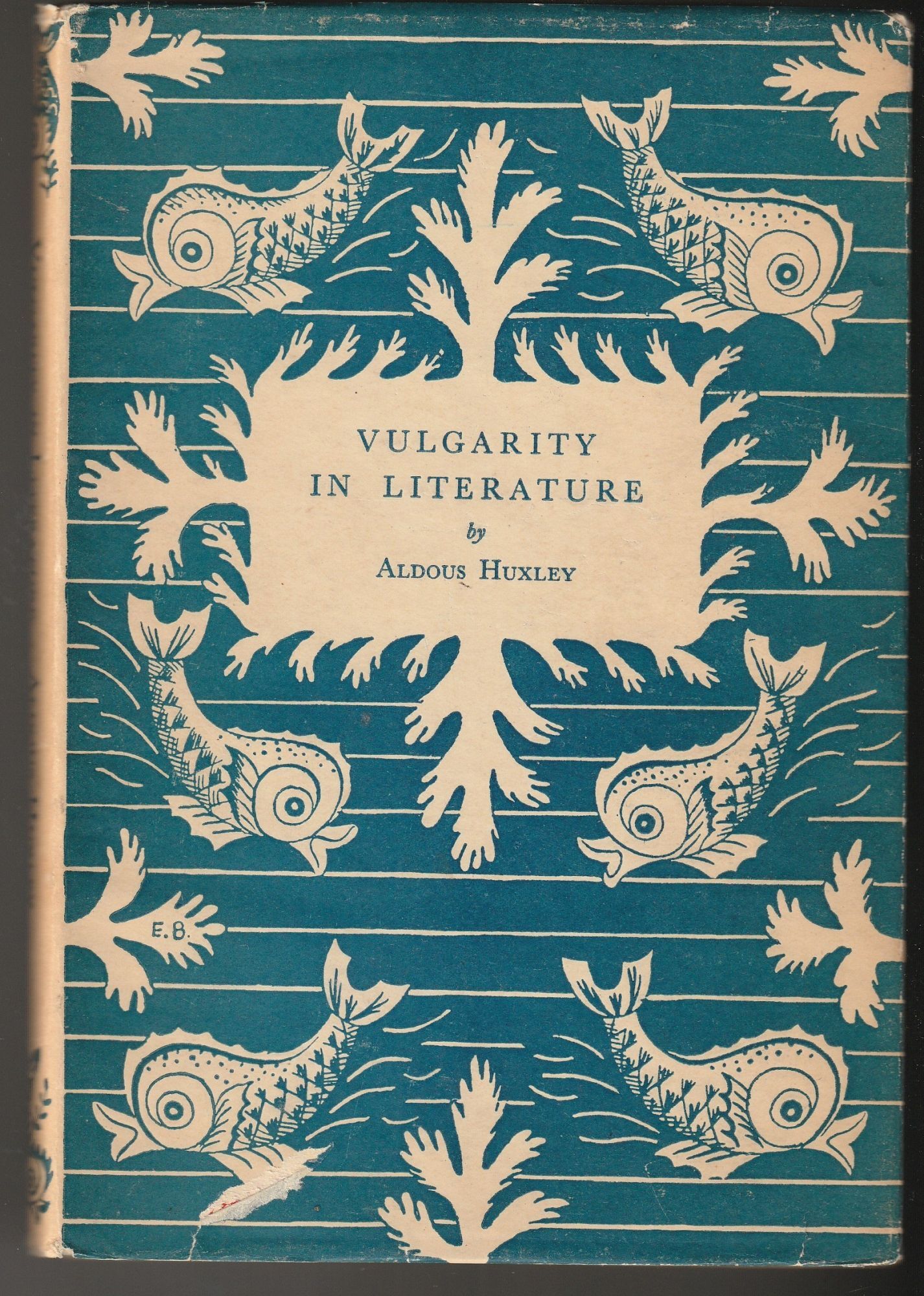 Vulgarity in Literature: Digressions From a Theme | Aldous Huxley | 1st ...