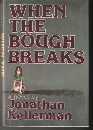 Item #014908 When the Bough Breaks. Jonathan Kellerman