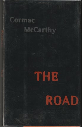 Item #014915 The Road. Cormac McCarthy