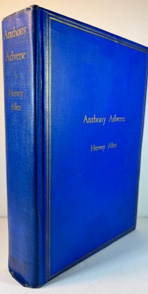 Anthony Adverse (Inscribed Association and Review Copy)