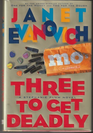 Item #014952 Three to Get Deadly (Signed First Edition). Janet Evanovich