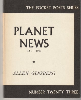 Item #014953 Planet News 1961 - 1967. Allen Ginsberg