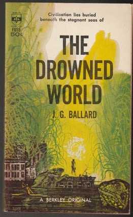 Item #015012 The Drowned World. J. G> Ballard