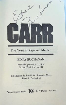Carr: Five Years of Rape and Murder (Signed 2x Presentation Copy)
