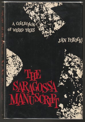 Item #015031 The Saragossa Manuscript: A Collection of Weird Tales. Jan Potocli