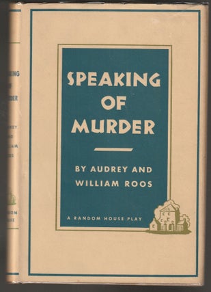 Item #015041 Speaking of Murder. Audrey and William Roos