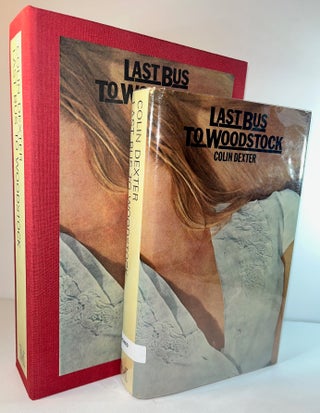 Item #015046 Last Bus to Woodstock (Signed First Edition). Colin Dexter