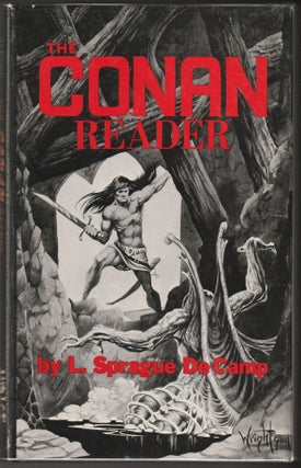 Item #015060 The Conan Reader. L. Sprague De Camp