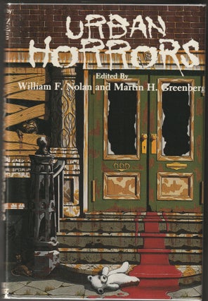 Item #015082 Urban Horrors. William F. Nolan, Martin H. Greenberg