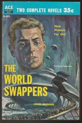 Item #015117 The World Swappers / Siege of the Unseen. John Brunner, A. E. Van Vogt