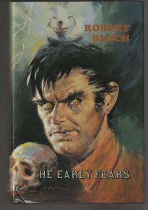 Item #015142 The Early Fears. Robert Bloch