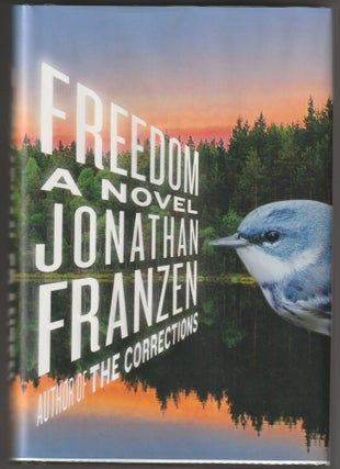 Item #015198 Freedom (Signed First Edition). Jonathan Franzen