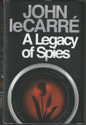 Item #015207 A Legacy of Spies (Signed First Edition). John Le Carr&eacute