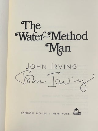 The Water-Method Man (Signed First Edition - Binder's Copy)