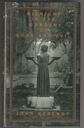 Item #015218 Midnight in the Garden of Good and Evil (Signed First Edition). John Berendt