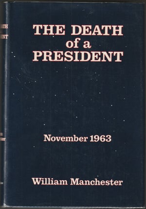 Item #015233 Death of a President. William Manchester