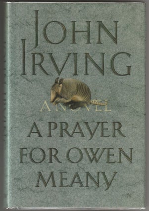 Item #015236 A Prayer for Owen Meany. John Irving