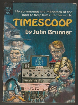 Item #015689 Timescoop. John Brunner