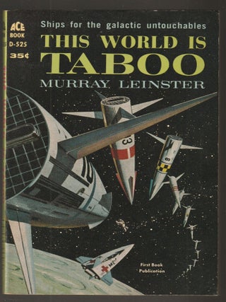 Item #015775 This World is Taboo. Murray Leinster
