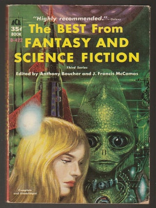 Item #015779 The Best from Fantasy and Science Fiction - Third Series. Anthony Boucher, J....