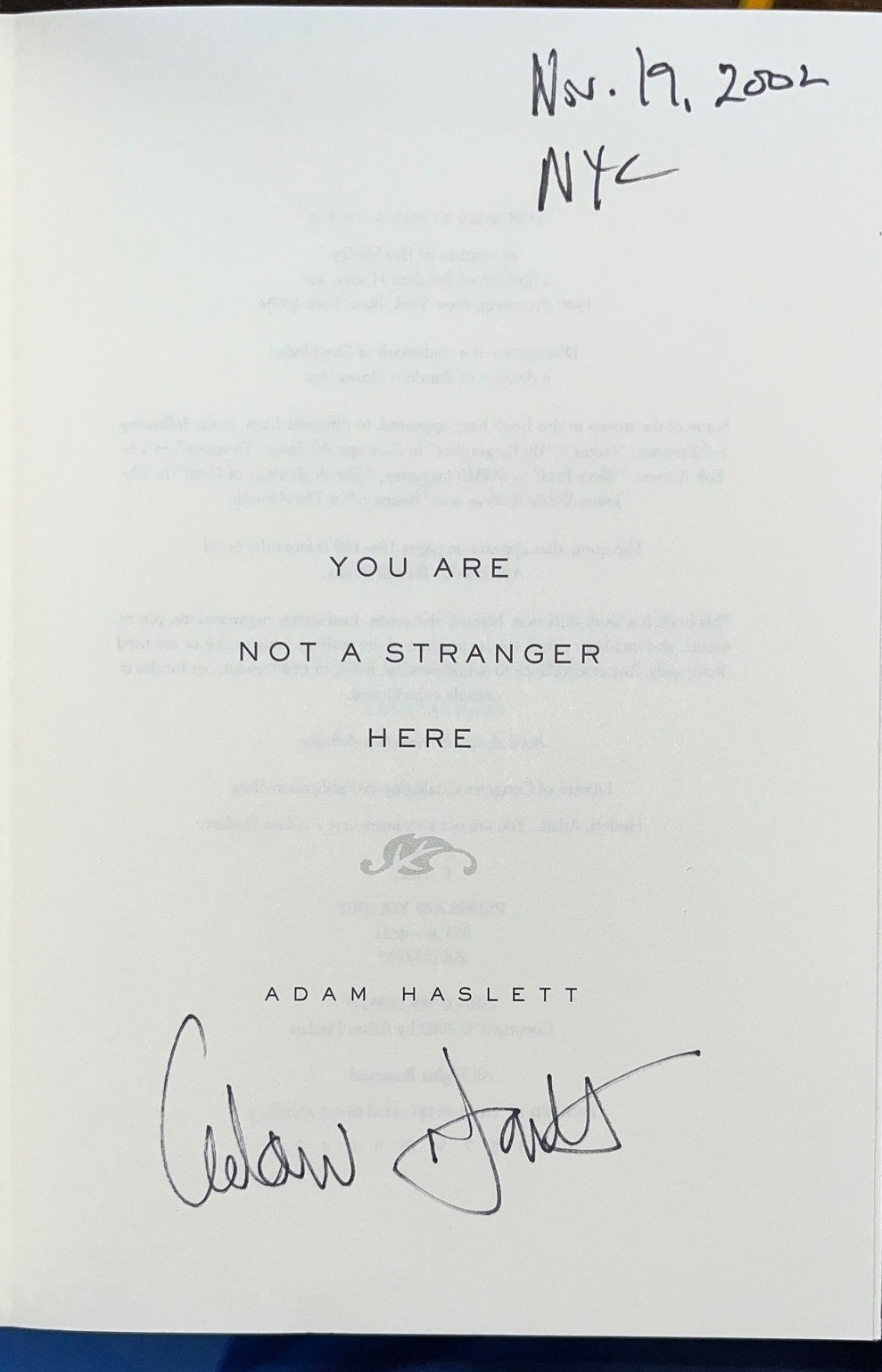 You Are Not a Stranger Here Signed First Edition Adam