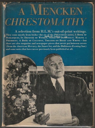 Item #015919 A Mencken Chrestomathy. H. L Mencken