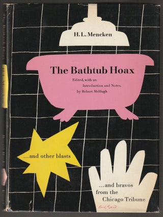 Item #015921 The Bathtub Hoax. H. L Mencken