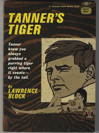 Item #015969 Tanner's Tiger. Lawrence Block